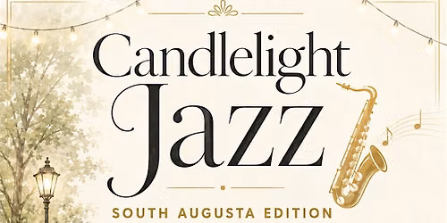 CandlelightJazz - South Augusta - Fall 2026
