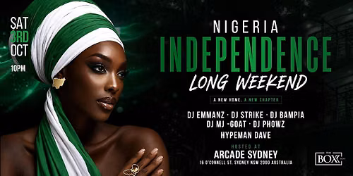 THE BOX \u00d7 NIGERIA INDEPENDENCE LONG WEEKEND