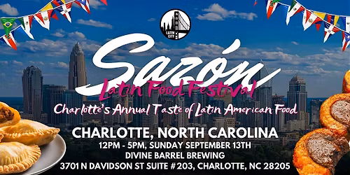 Saz\u00f3n Latin Food Festival 2026: Charlotte\u2019s Taste of Latin American Food