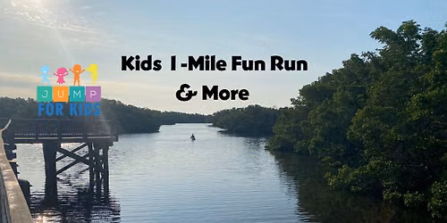 Kids 1-Mile Fun Run (and more) hosted by Jump for Kids