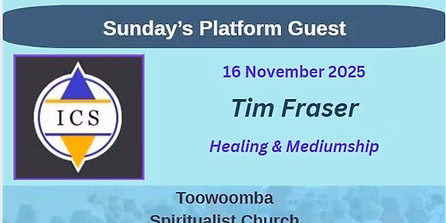 Tim Fraser - Toowoomba Spiritualist Church