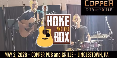 Hoke & The Box - Copper Pub and Grille (5\/2\/2026)