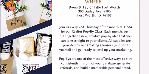 Realtor Monthly Pop-By Workshop