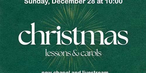 Christmas Lessons & Carols