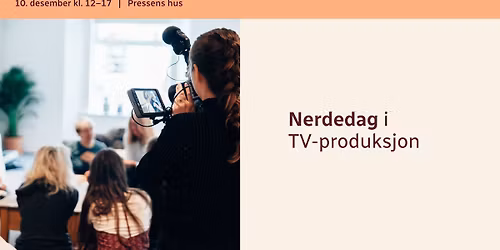 Nerdedag i TV-produksjon