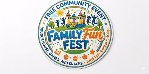 FREE Family Fun Fest!