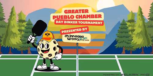 Greater Pueblo Chamber Day Dinker Pickleball Tournament