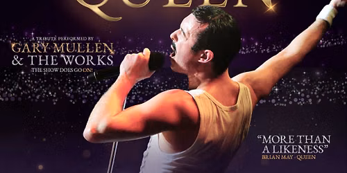 One Night of Queen - Gary Mullen and The Works