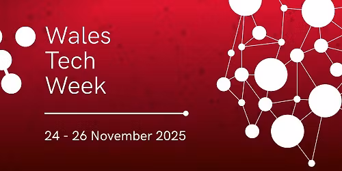 Wales Tech Week 2025