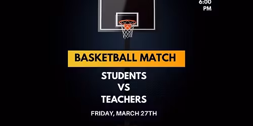 Students vs. Teachers 2026 Basketball Game