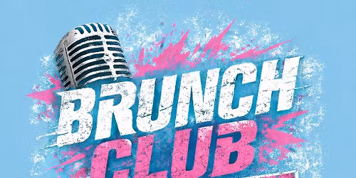 Brunch Club at Warehouse 410 