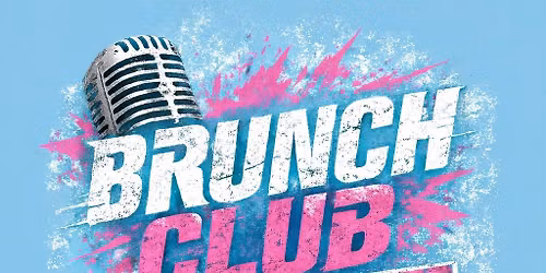 Brunch Club at Warehouse 410
