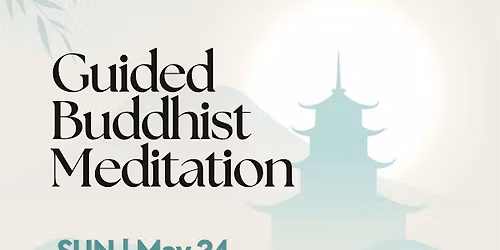Guided Buddhist Meditation Workshop