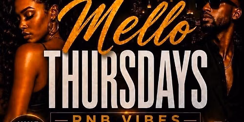 Mello Thursday