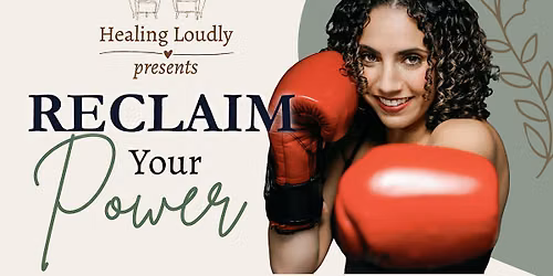 Reclaim Your Power