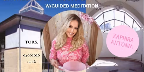 SACRED HEART MUSIC & SOUNDHEALING W\/GUIDED MEDITATION