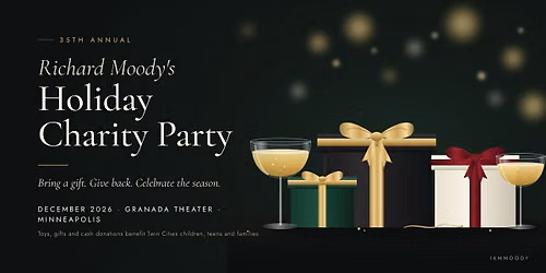 Richard Moody's Annual Holiday Charity Party