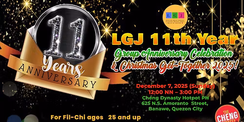 LGJ 11th Year Group Anniversary and Christmas Get Together 2025