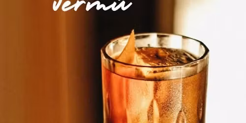 Verm\u00fa y Aperitivo