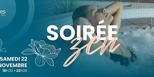 \ud83c\udf0a\u2728 Soir\u00e9e Zen \u2728\ud83c\udf0a