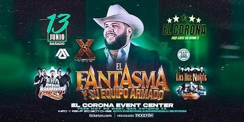 EL FANTASMA Y SU EQUIPO ARMADO & MAS
