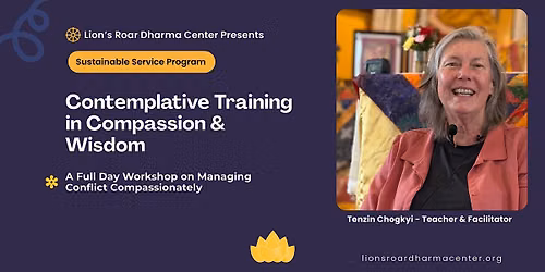 A Day of Contemplative Training in Compassion and Wisdom
