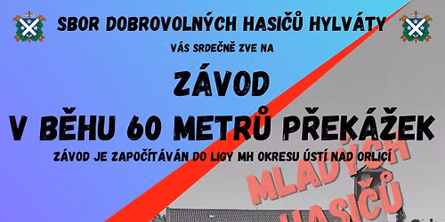 Z\u00e1vod mlad\u00fdch hasi\u010d\u016f v b\u011bhu na 60 metr\u016f p\u0159ek\u00e1\u017eek.