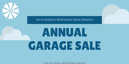 Relationship Safety Alliance\u2019s Annual Garage Sale