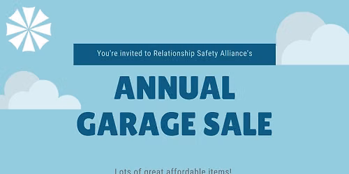 Relationship Safety Alliance\u2019s Annual Garage Sale
