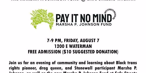 The Legacy of Marsha P. Johnson & Introducing the Marsha P. Johnson Fund at Safe Streets Wichita