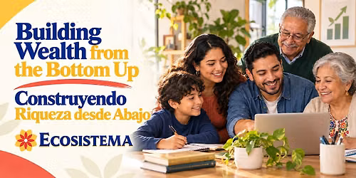 Wealth Building Workshop | Generaci\u00f3n de Riqueza