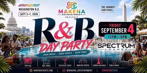 MAKENA R&B - Day Party - DC