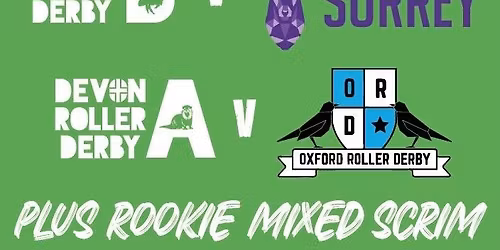 DRD Double Header v Oxford and Surrey (plus rookie mixed scrim)