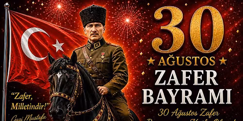 30 August Turkish Victory Day & TURKuOZ Ball