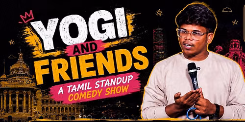 Yogi and Friends- A Tamil Comedy Show