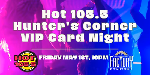 *VIP Card Night for Hunter's Corner*