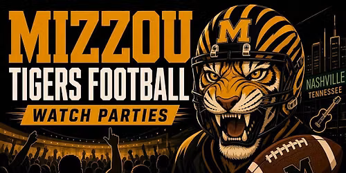 Nashville's only Mizzou Tigers watch party with giveaways at halftime