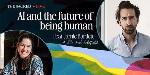 The Sacred Live: AI and the Future of Being Human