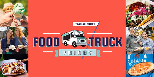 Volume One's Food Truck Friday