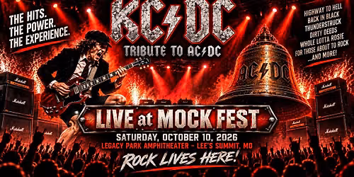 \u26a1 KC\/DC IS COMING TO MOCK FEST! \u26a1