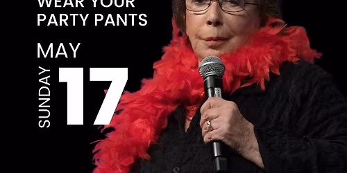 Loretta LaRoche Presents: Life Is Short\u2014Wear Your Party Pants