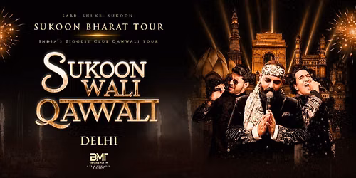 Sukoon Bharat Tour - Delhi