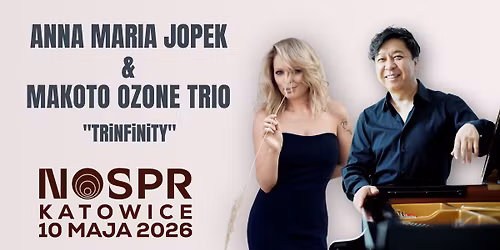 ANNA MARIA JOPEK & MAKOTO OZONE TRIO \u2013 \u201e TRINFINITY\u201d
