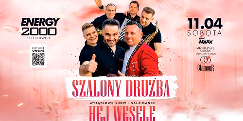 HEJ WESELE \u2606 SZALONY DRU\u017bBA - sala dance