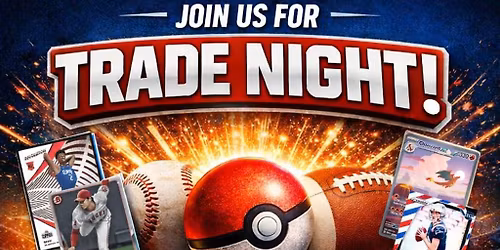 February Trade Night