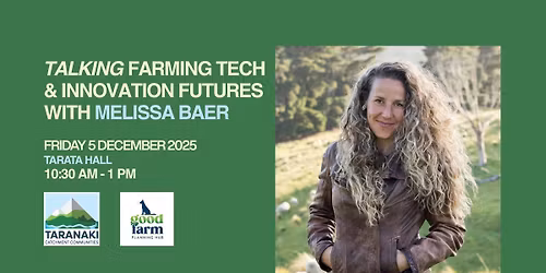 Talking Farming Tech & Innovation Futures with Melissa Baer
