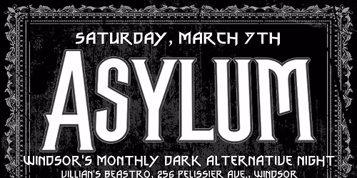 Asylum: Windsor's Dark Alternative night
