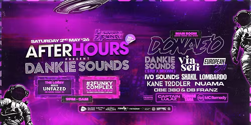 DONAE'O AT AFTER HOURS PRESENTS DANKIE SOUNDS @ Festival2Funky 2026