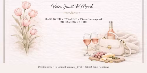 Spring Soir\u00e9e: Vein, Juust & Mood