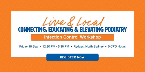 Live & Local Sydney I Infection Control Workshop